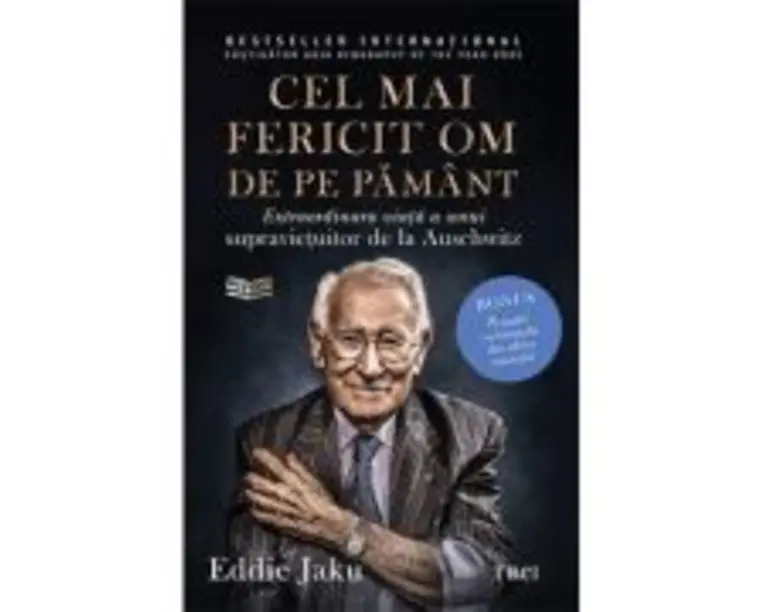 Cel mai fericit om de pe pamant, editia 2 - Eddie Jaku