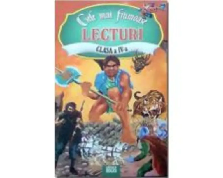 Cele mai frumoase lecturi ale copilariei Clasa a 4-a