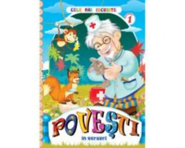 Cele mai iscusite povesti in versuri. Volumul I