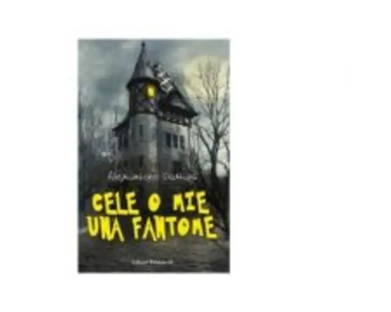 Cele o mie una fantome - Alexandre Dumas