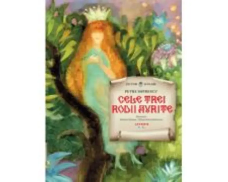 Cele trei rodii aurite - Petre Ispirescu