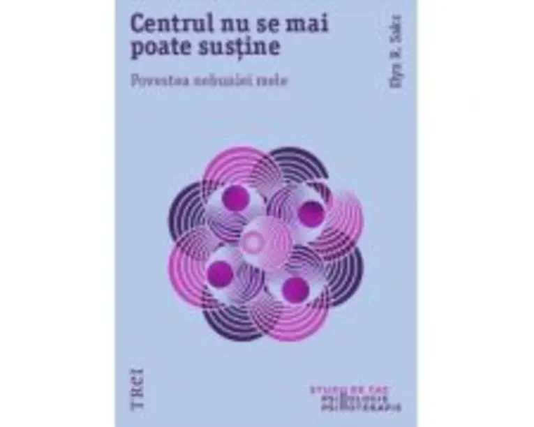 Centrul nu se mai poate sustine. Povestea nebuniei mele - Elyn R. Saks. Traducere din engleza de Laura Netea