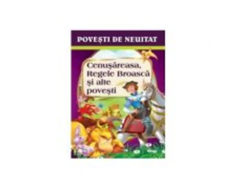 Cenusareasa, Regele Broasca si alte povesti