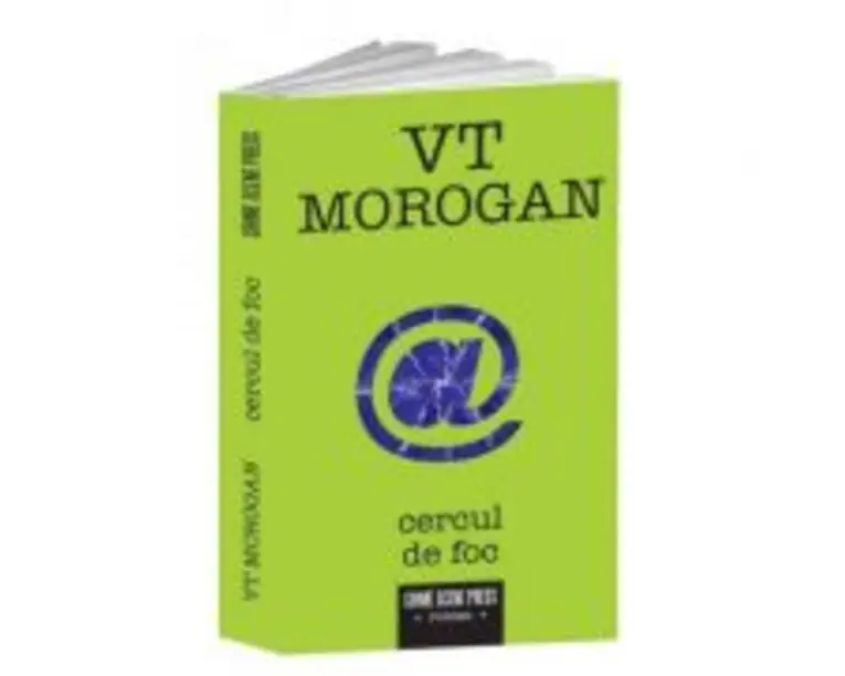Cercul de foc - VT Morogan