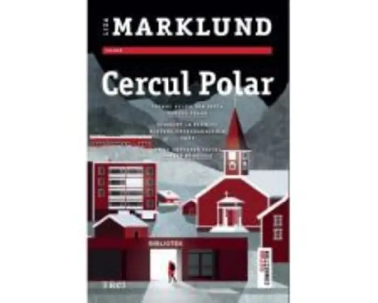 Cercul polar - Liza Marklund