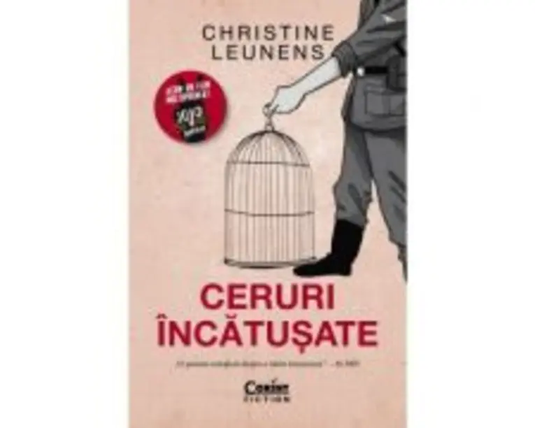 Ceruri incatusate - Christine Leunens