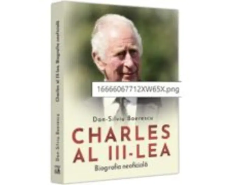 Charles al III-lea. Biografia Neoficiala - Dan-Silviu Boerescu