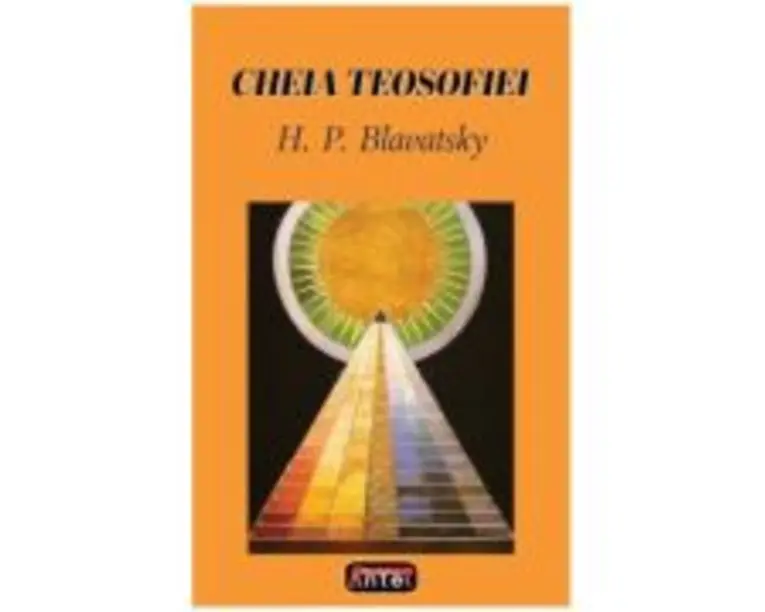 Cheia teosofiei H. P. Blavatsky