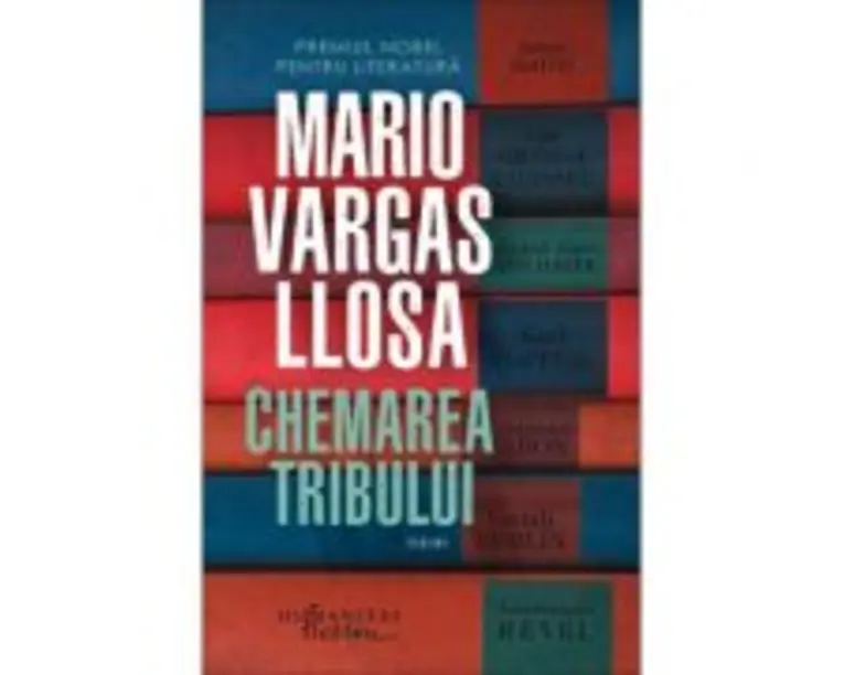 Chemarea tribului - Mario Vargas Llosa