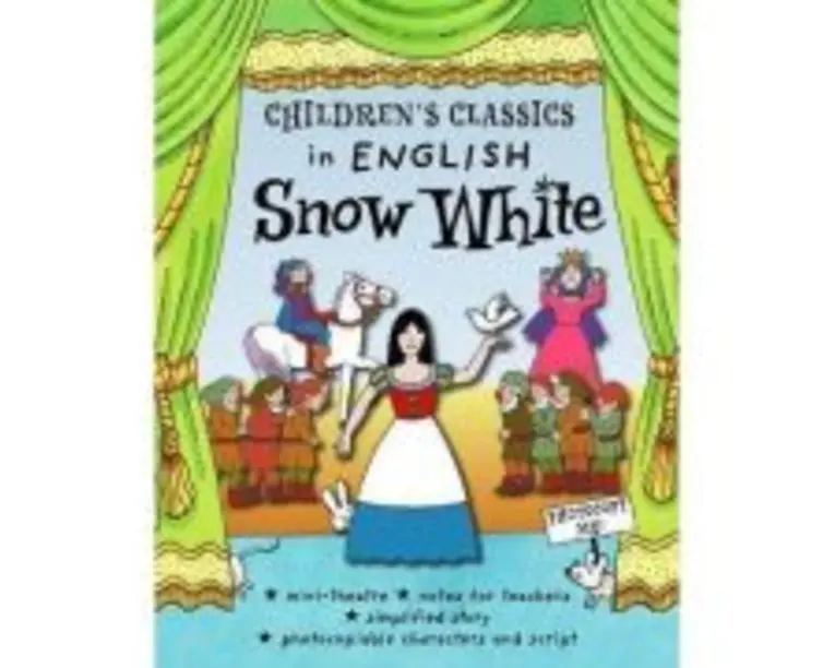 Children's Classics in English. Snow White