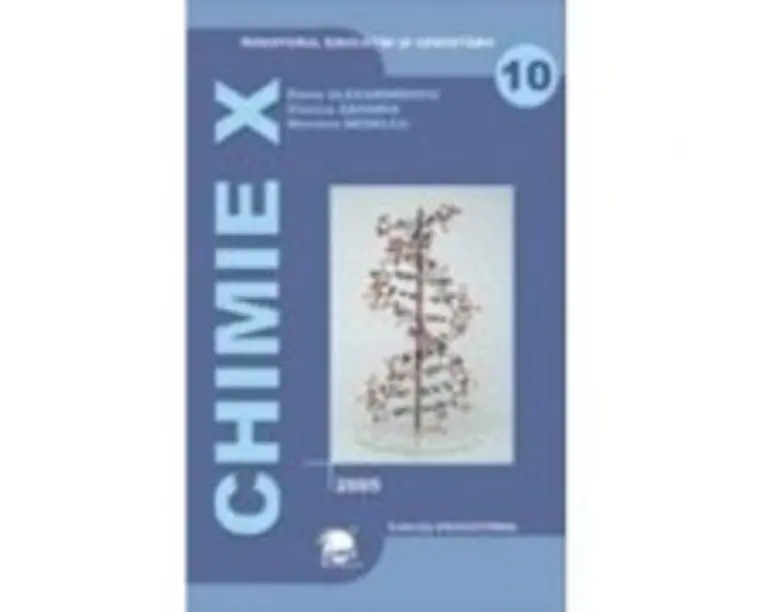 Chimie pentru clasa a 10-a, caietul elevului Contine solutii ale exercitiilor din manual - Elena Alexandrescu