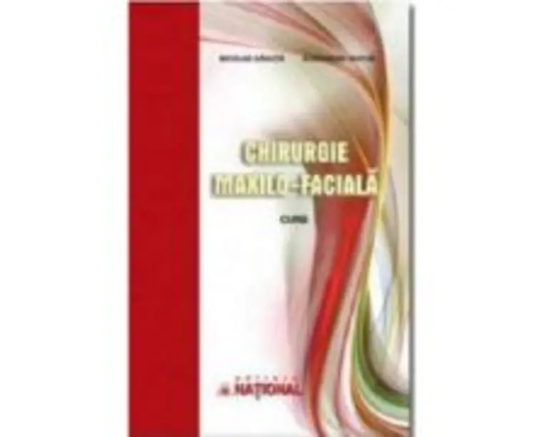 Chirurgie maxilo-faciala. Curs - Nicolae Ganuta