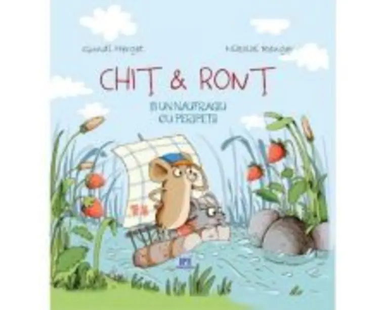 Chit si Ront si un naufragiu cu peripetii - Gundi Herget