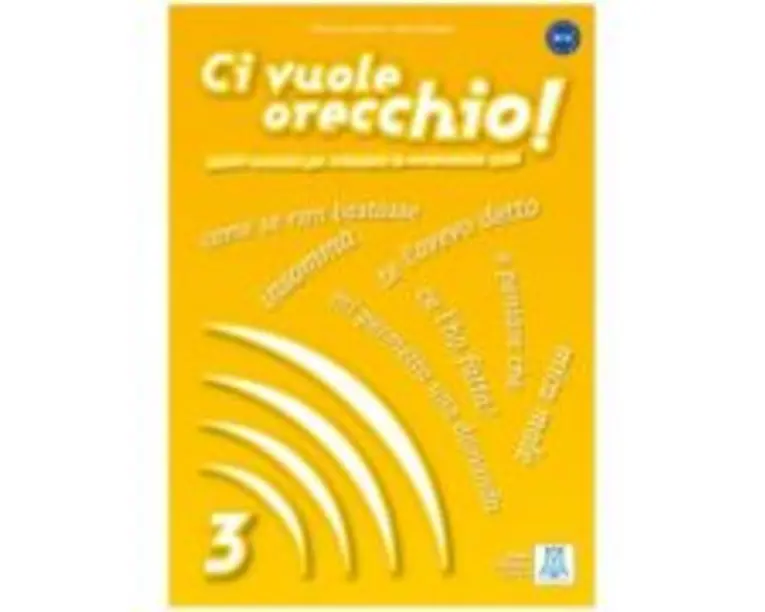 Ci vuole orecchio! 3 (libro + CD audio)