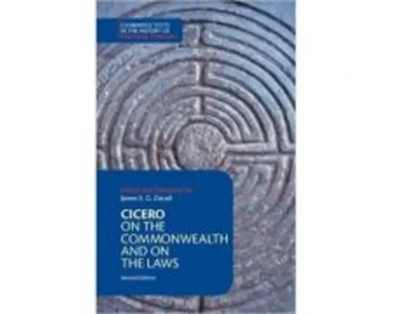 Cicero: On the Commonwealth and On the Laws - James E. G. Zetzel, Marcus Tullius Cicero