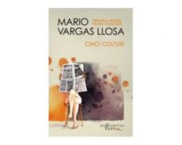 Cinci Colturi - Mario Vargas Llosa