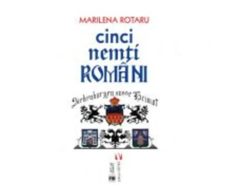 Cinci nemti romani - Marilena Rotaru