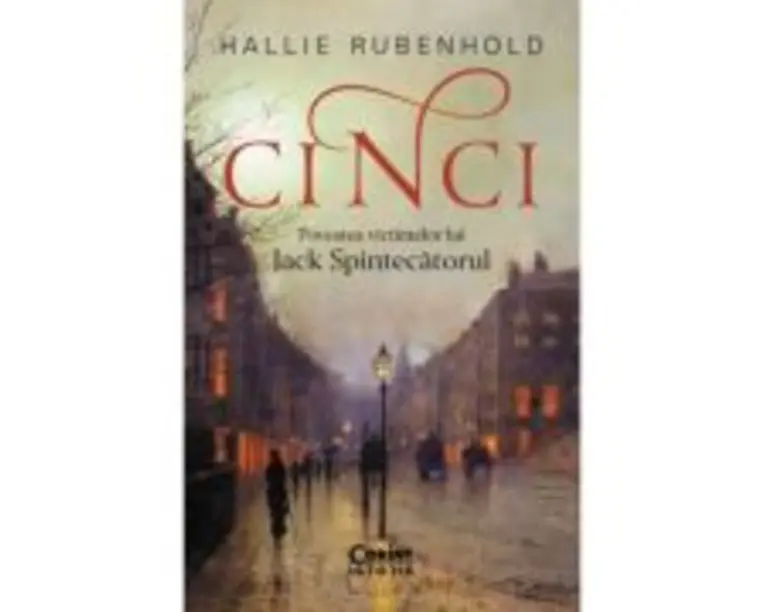 CINCI. Povestea victimelor lui Jack Spintecatorul - Hallie Rubenhold