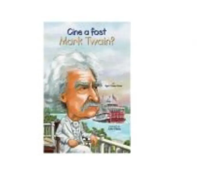 Cine a fost Mark Twain? - April Jones Prince