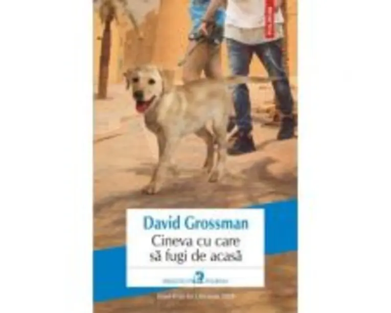 Cineva cu care sa fugi de acasa - David Grossman