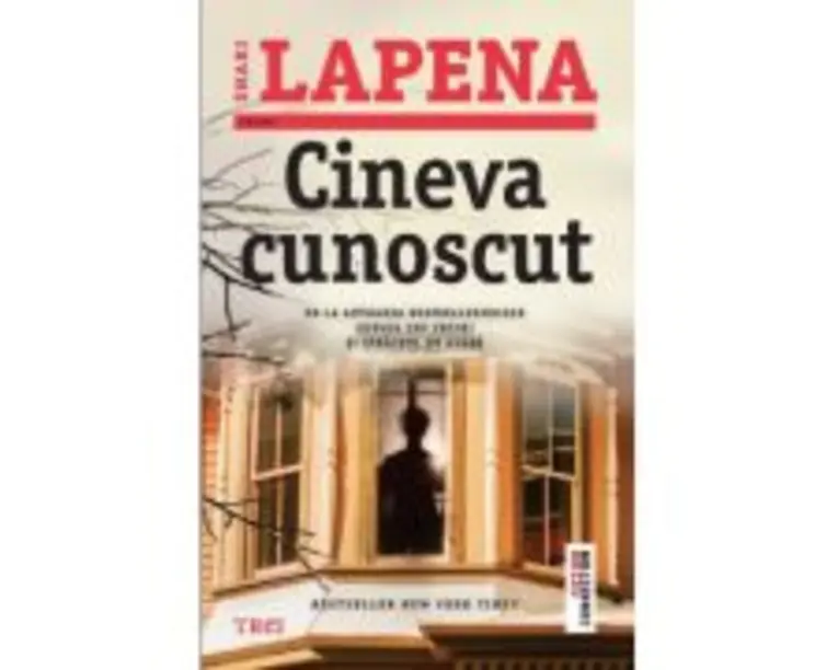 Cineva cunoscut - Shari Lapena