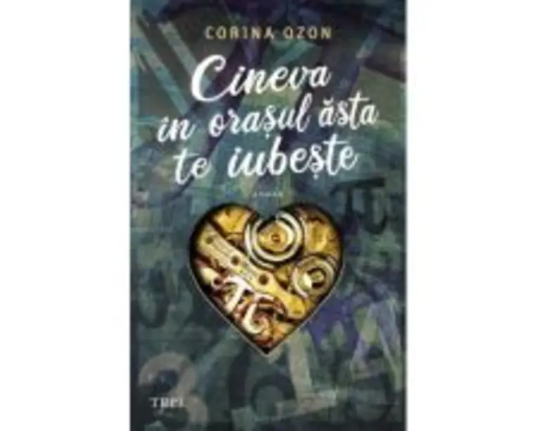 Cineva in orasul asta te iubeste - Corina Ozon