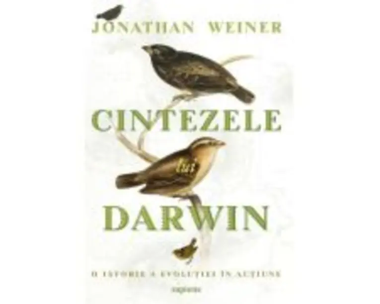 Cintezele lui Darwin - Jonathan Weiner