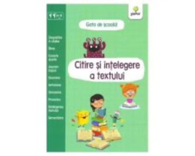 Citire si intelegere a textului. Gata de scoala