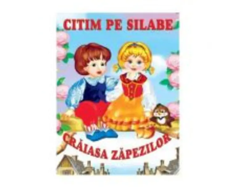 Citim pe silabe. Craiasa Zapezilor