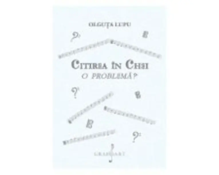 Citirea in chei - Olguta Lupu