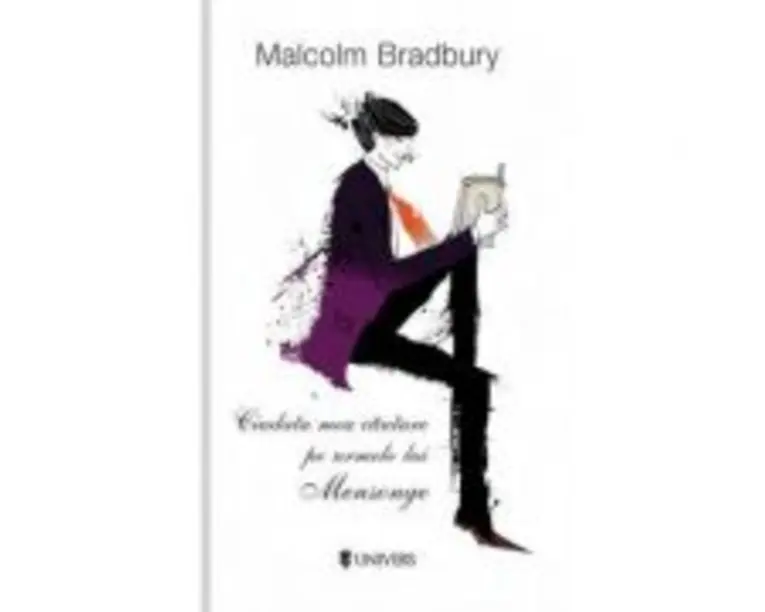 Ciudata mea cautare pe urmele lui Mensonge - Malcolm Bradbury