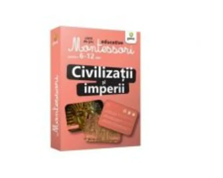 Civilizatii si imperii. Carti de joc educative Montessori 6-12 ani