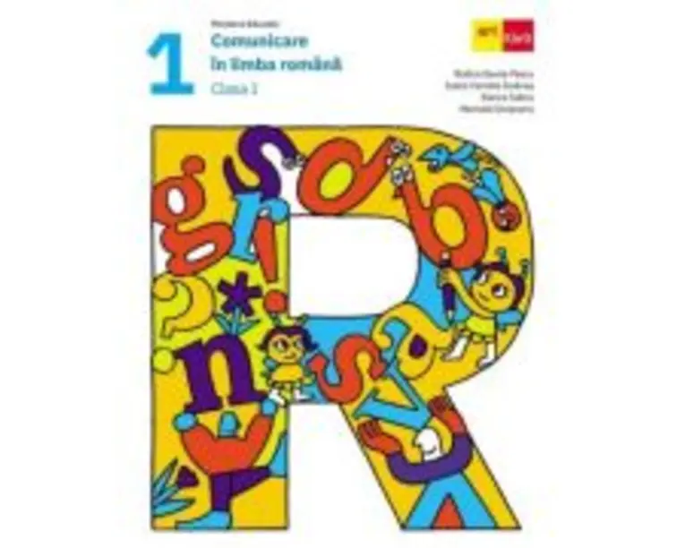 Comunicare in limba romana. Manual clasa 1 - Rodica Gavris-Pascu