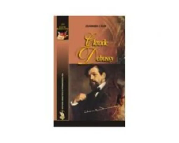 Claude Debussy - Anamaria Calin