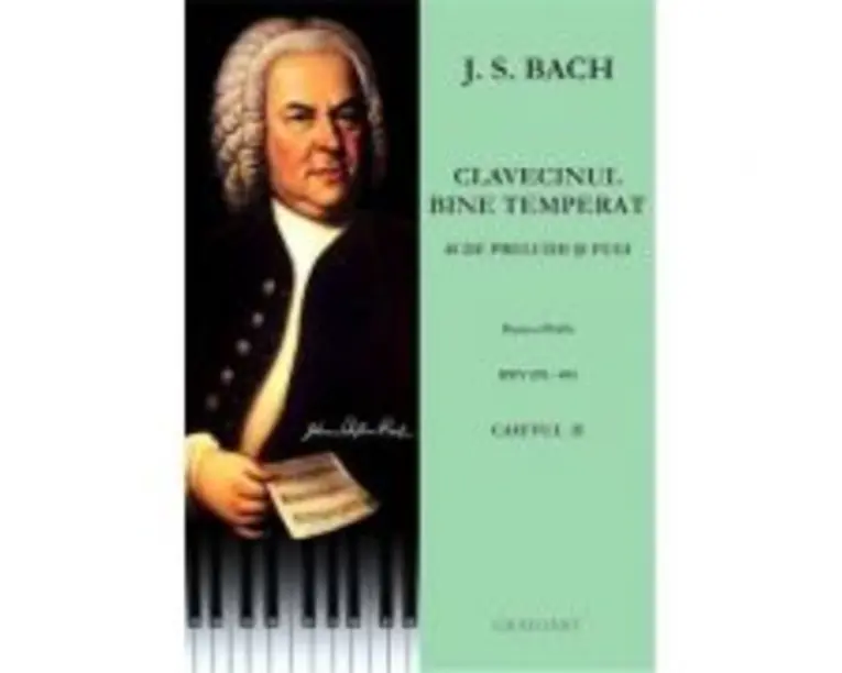 Clavecinul bine temperat. Caietul 2. BWV 870-893 - Johann Sebastian Bach