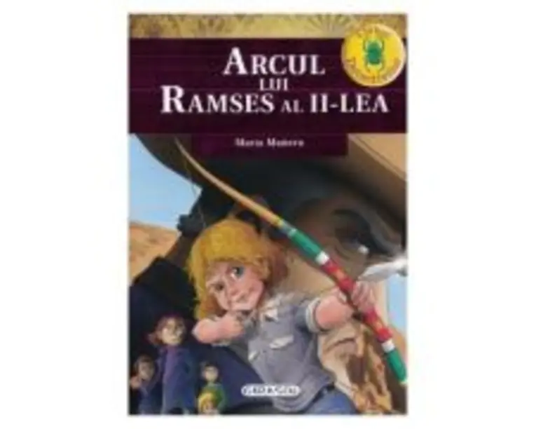 Clubul detectivilor. Arcul lui Ramses al II-lea - Maria Maneru