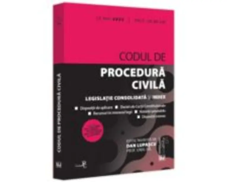 Codul de procedura civila: 28 mai 2023. Editie tiparita pe hartie alba - Dan Lupascu
