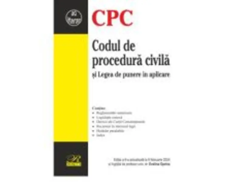 Codul de procedura civila. Editia a 8-a actualizata la 9 februarie 2024 - Evelina Oprina