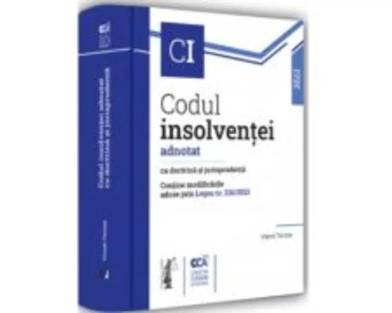Codul insolventei adnotat cu doctrina si jurisprudenta - Viorel Terzea