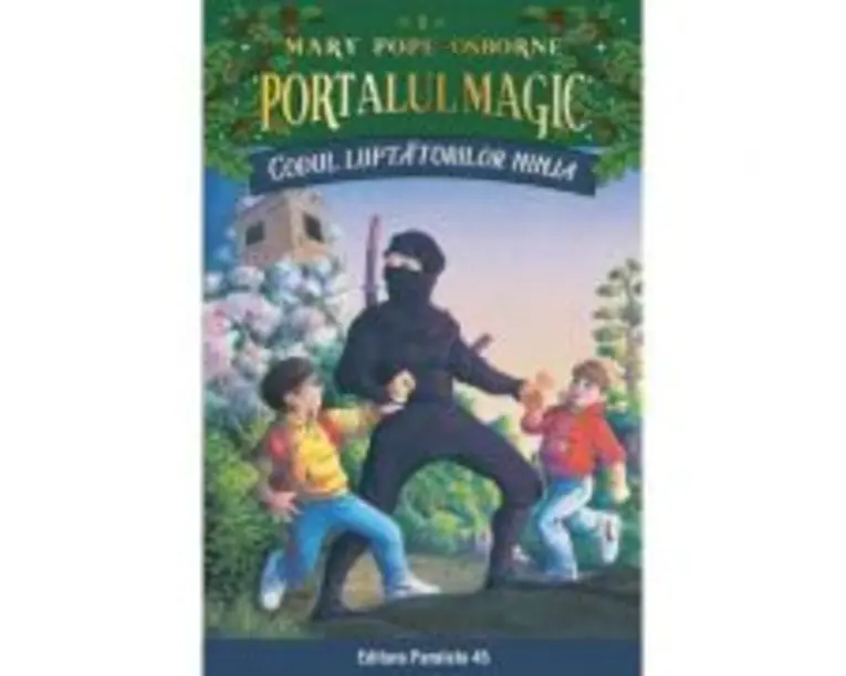 Codul luptatorilor Ninja. Portalul Magic nr. 5 - Mary Pope Osborne