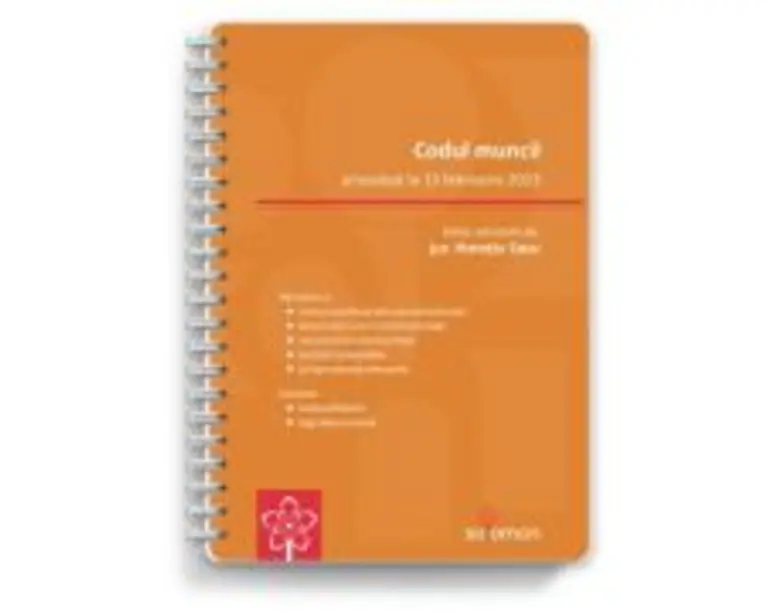 Codul muncii (actualizat la 13 februarie 2023) - Horatiu Sasu
