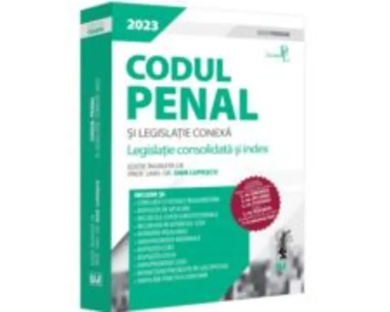 Codul penal si legislatie conexa 2023. Editie PREMIUM - Dan Lupascu