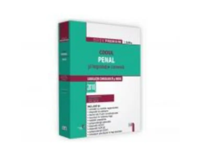 Codul penal si legislatie conexa. Editie PREMIUM