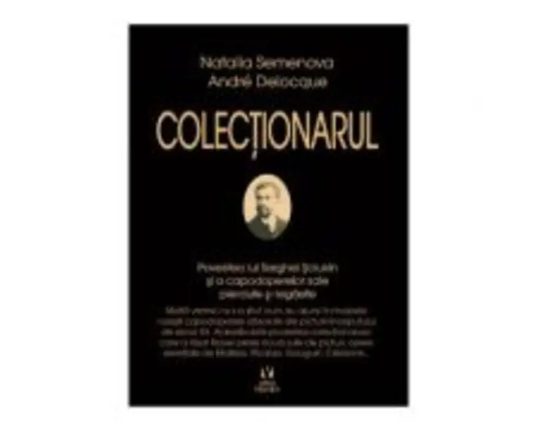Colectionarul - Natalia Semenova