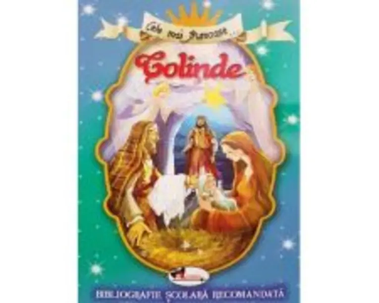 Cele mai frumoase colinde