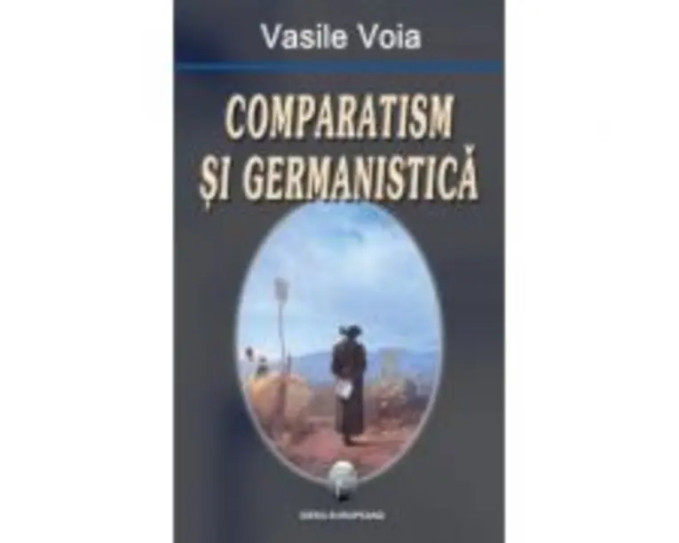 Comparatism si germanistica - Vasile Voia
