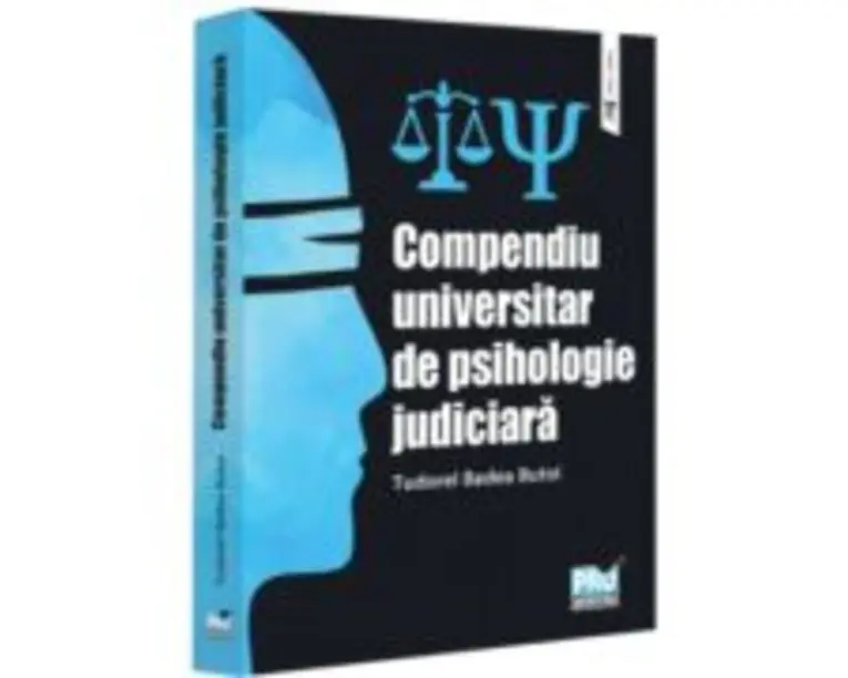 Compendiu universitar de psihologie judiciara - Tudorel Badea Butoi