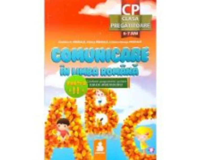 Comunicare in limba romana. Clasa pregatitoare semestrul 2 - Dumitru D. Paraiala