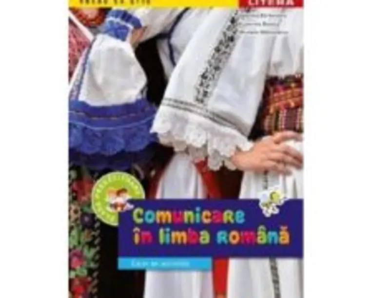 Comunicare in limba romana. Caiet de activitati. Clasa pregatitoare - Gabriela Barbulescu