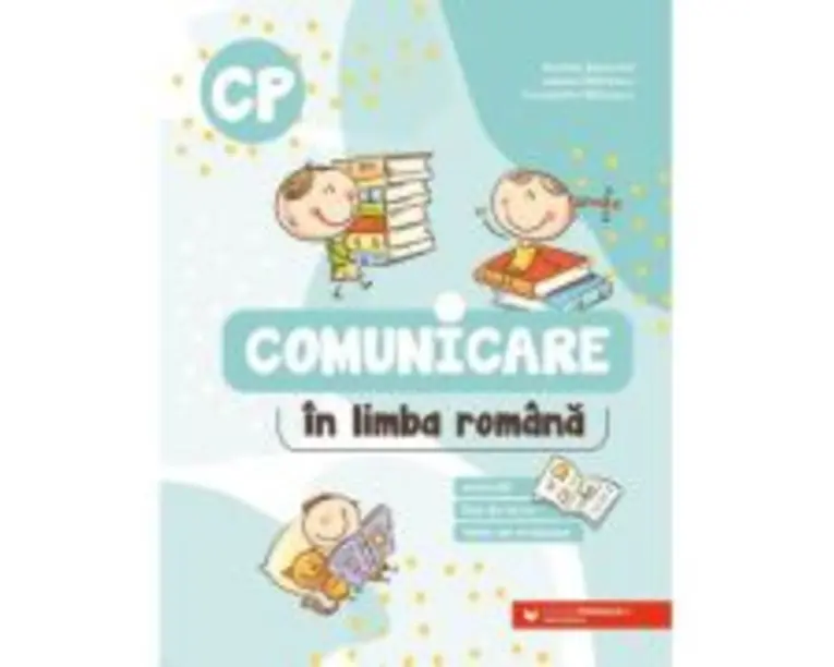 Comunicare in limba romana. Clasa pregatitoare - Daniela Berechet